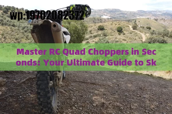 Master RC Quad Choppers in Seconds: Your Ultimate Guide to Sky-High Adventures and Stunning Aerial Photography