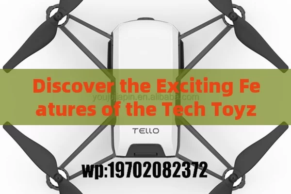 Discover the Exciting Features of the Tech Toyz Big Quad Drone for Adventure Seekers