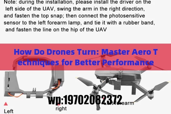 How Do Drones Turn: Master Aero Techniques for Better Performance