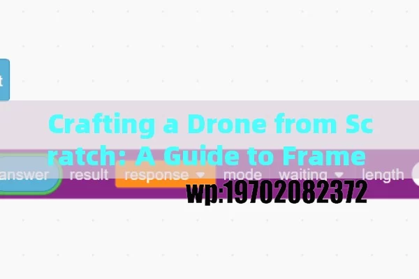 Crafting a Drone from Scratch: A Guide to Frame Design and Components