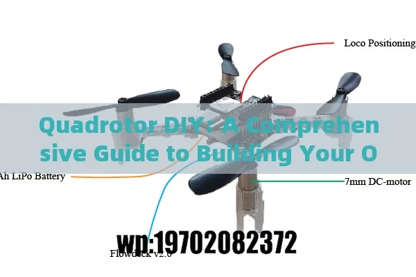 Quadrotor DIY: A Comprehensive Guide to Building Your Own UAV