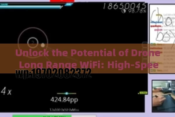 Unlock the Potential of Drone Long Range WiFi: High-Speed, Long-Distance Connectivity